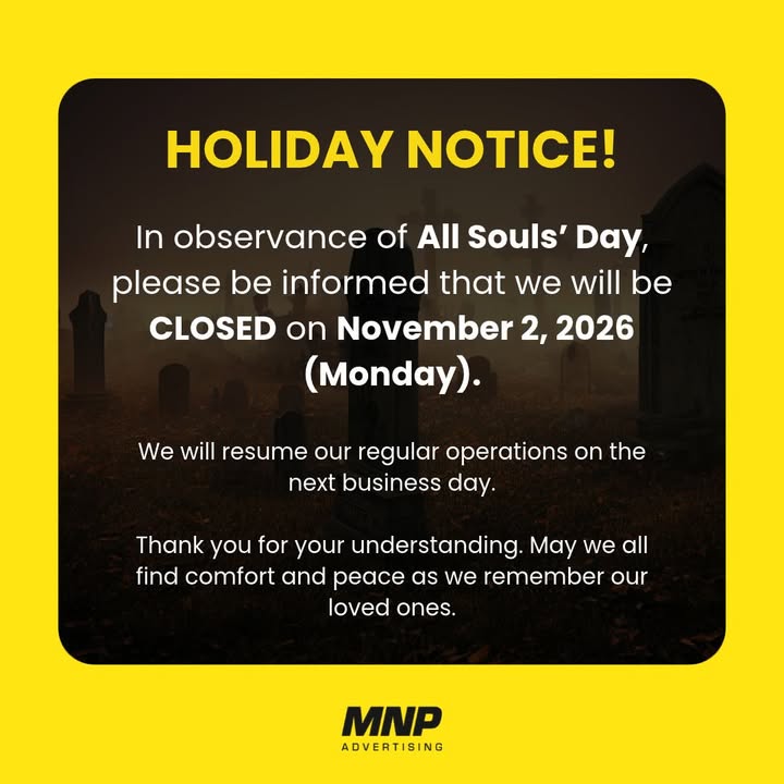 MNP Advertising Honors All Souls' Day: Serving Iloilo's Signage Needs With Care